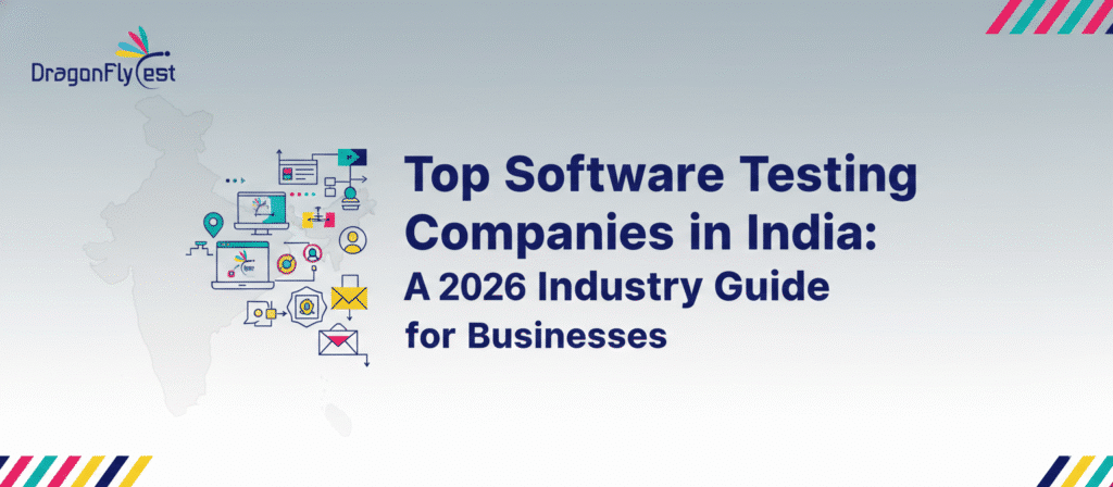 Top Software Testing Companies In India